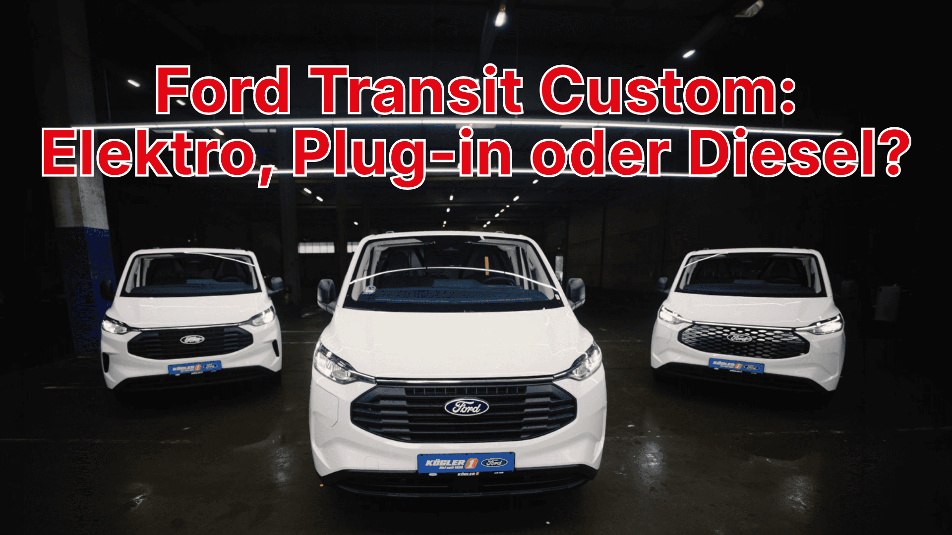 Ford Transit Custom Elektro, Plug-in oder Diesel Vergleichs Video YouTube